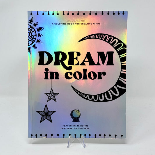 Dream In Color Coloring Book