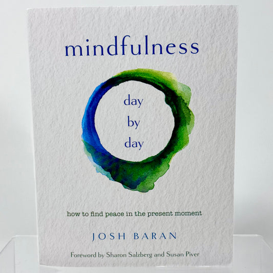 Mindfulness, Day by Day